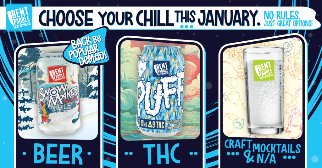 Choose Your Chill Bent Paddle beer THC and Cocktails